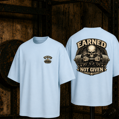 EARNED NOT GIVEN Oversized T-Shirt Herren | Oldschool Gymwear